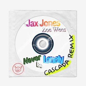 Never Be Lonely (Cascada Remix) - Single