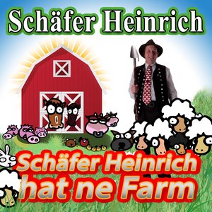 Schäfer Heinrich hat ne Farm