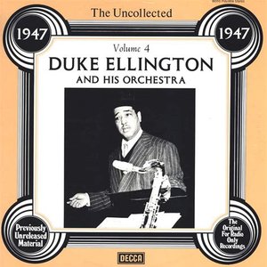 Duke Ellington and His Orchestra, Volume 4: 1945