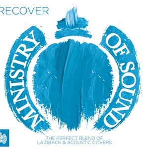 Recover - Ministry of Sound