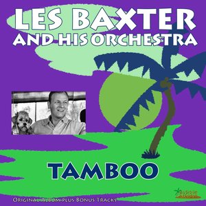 Tamboo (Original Album Plus Bonus Tracks)