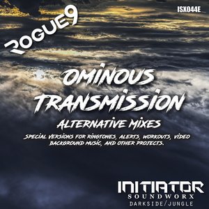 Ominous Transmission - Alternative Mixes