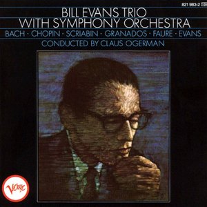 Bill Evans Trio with Symphony Orchestra