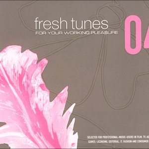 Fresh Tunes 04