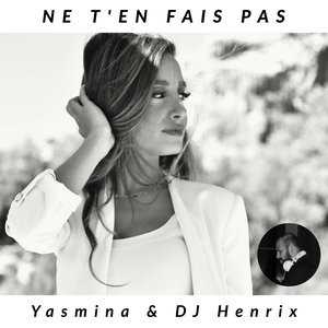 Image for 'Ne t'en fais pas'