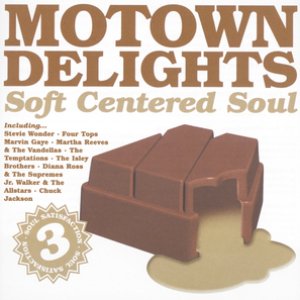 Soul Satisfaction 3 - Motown Delights, Soft-Centred Soul