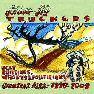 “Ugly Buildings, Whores & Politicians Greatest Hits 1998 - 2009”的封面