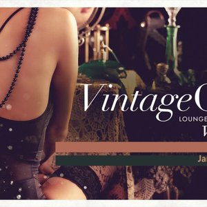 Vintage Café - Lounge & Jazz Blends (Special Selection), Pt. 11