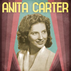 Presenting Anita Carter