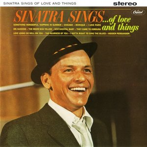 Sinatra Sings of Love and Things
