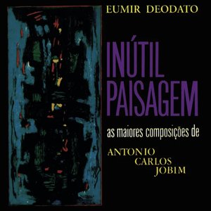 Inútil Paisagem - As Maiores Composições De Antonio Carlos Jobim