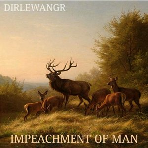 Impeachment Of Man