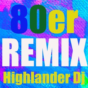 80er remix (Tanz)
