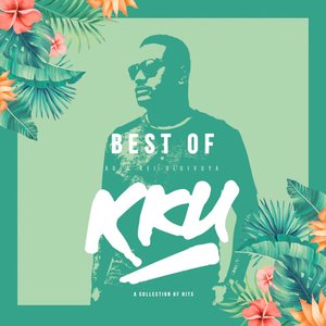 Best of Kula Kei Uluivuya