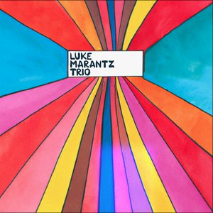 Аватар для Luke Marantz Trio