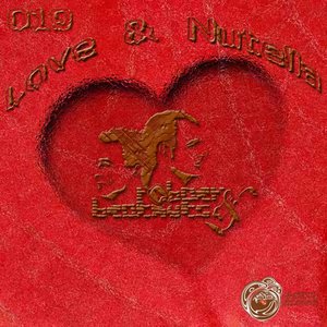 Love & Nutella - EP
