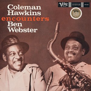 Bild för 'Coleman Hawkins Encounters Ben Webster'