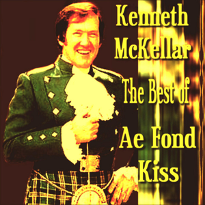 Kenneth McKellar - Song Of The Clyde Lyrics - Zortam Music