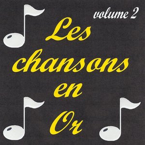 Les chansons en or, vol. 2