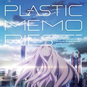 プラスティック・メモリーズ キャラクターソングCD