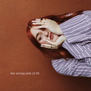 The Wrong Side of 25 [Explicit]