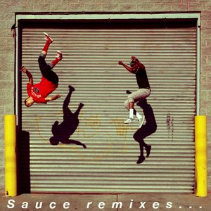 Image for 'Sauce remixes...'