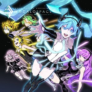 EXIT TUNES PRESENTS Vocalospace feat.初音ミク