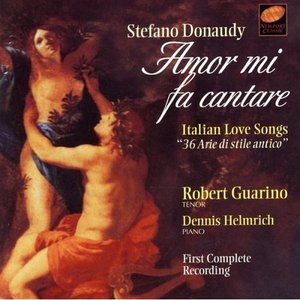 Stefano Donaudy: Amor mi fa cantare