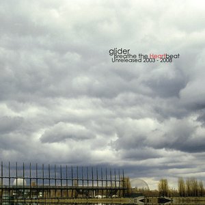 Breathe the Heartbeat (Unreleased 2003-2008)