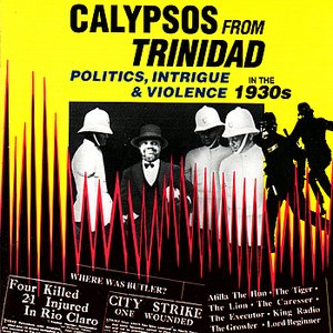 Calypsos From Trinidad - 1930s