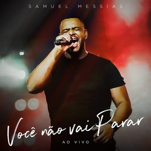 Você Não Vai Parar (Ao Vivo)