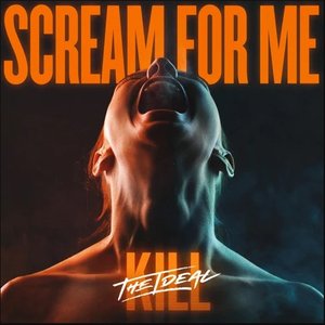 Scream For Me - Single
