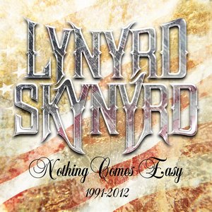 Nothing Comes Easy (1991-2012)