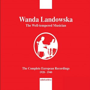The Well-Tempered Musician (The Complete European Recordings: 1928-1940)