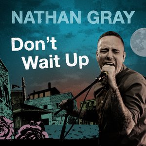 Don't Wait Up