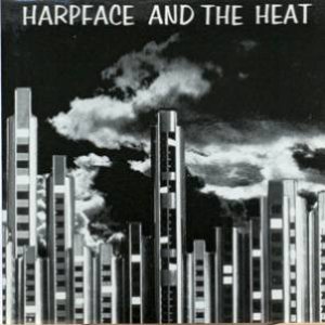 Harpface And The Heat