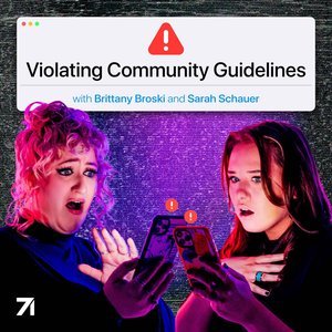 Avatar für Violating Community Guidelines with Brittany Broski and Sarah Schauer