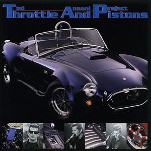 Throttle and Pistons LP