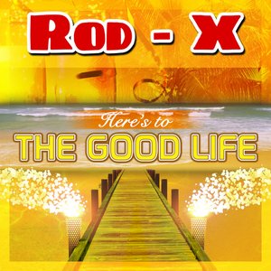 Here's to the Good Life Jet Mix - Single