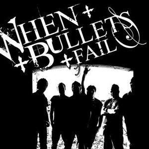 When Bullets Fail 的头像