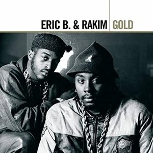 Gold: Eric B. & Rakim