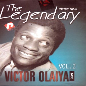 The Legendary Victor Olaiya Vol2