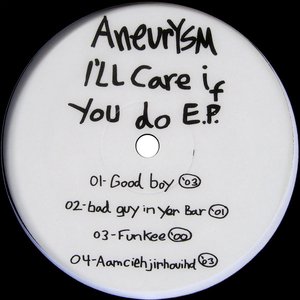 I'll Care If You Do EP / Get Mad Now