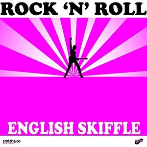 Rock 'n' Roll - English Skiffle