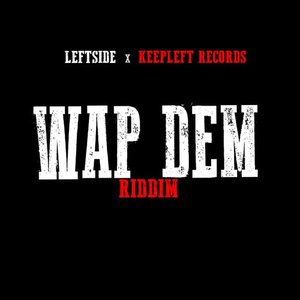 Wap Dem Riddim