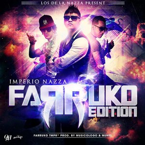 Imperio Nazza: Farruko Edition