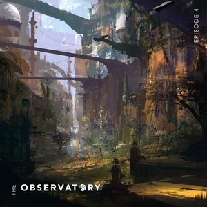 The Observatory, Ep. 4 (DJ Mix)