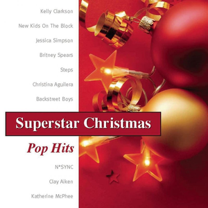 Various Artists - Superstar Christmas Pop Hits - Zortam Music