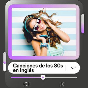 Canciones de los 80s en inglés