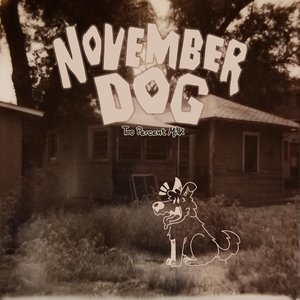 November Dog - EP